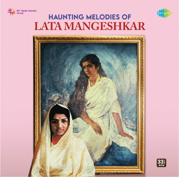 Haunting Melodies Of Lata Mangeshkar