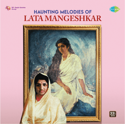 Haunting Melodies Of Lata Mangeshkar